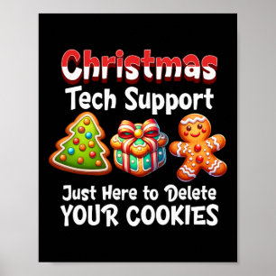Kerst Tech Support Hier Om Cookies Te Verwijderen  Poster