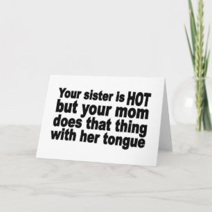 Kerst Uw zus is hete kerst Grappige humor Feestdagen Kaart