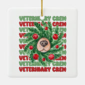 Kerst Veterinaire Crew Vet Tech Verpleegkundige Te Keramisch Ornament (Achterkant)