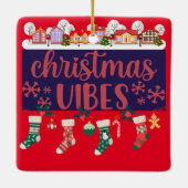 Kerst Vibes Keramische Ornament (Achterkant)
