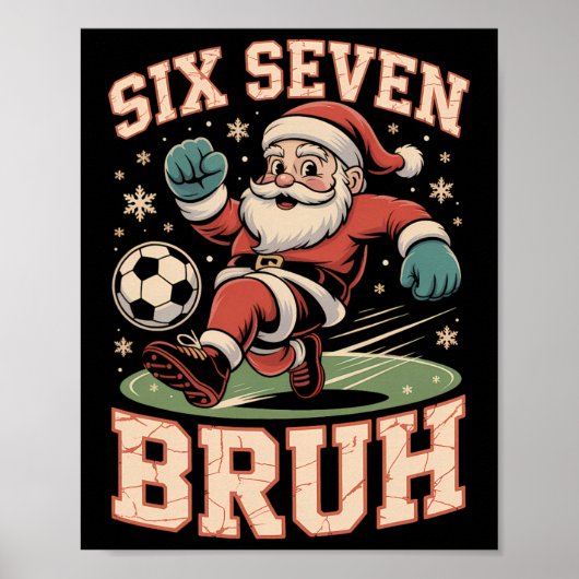 Kerst Voetbal Kerstman Grappig 67 Meme Bruh Kerst Poster (Voorkant)