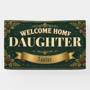 Kerst Welkom Thuis Dochter Vinyl Banner