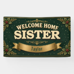Kerst Welkom Thuis Zuster Vinyl Banner 3' x 5'