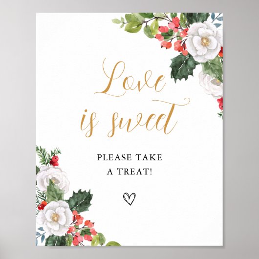 Kerst Winter Liefde is Sweet Treat Favoriet Sign Poster (Voorkant)