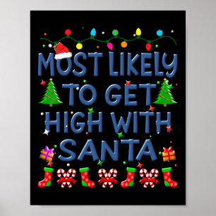 Kerst wordt hoogstwaarschijnlijk high met de kerst poster