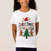 Kerst Zuster Crew Feestelijke Gingerbread Vrienden T-shirt (Voorkant)