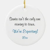 Kerst Zwangerschap Ornament- Komt naar de stad Keramisch Ornament (Achterkant)