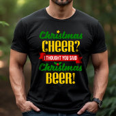 Kerstavond ik dat je kerstbier zei t-shirt