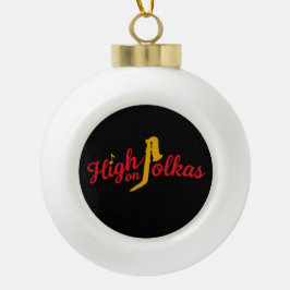 Kerstbal met sneeuwvlok en High on Polkas-logo Keramische Bal Ornament