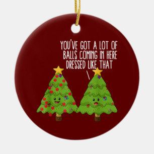 Kerstbomen pun Joke Youve heeft een hoop ballen Keramisch Ornament