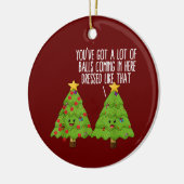 Kerstbomen pun Joke Youve heeft een hoop ballen Keramisch Ornament (Links)