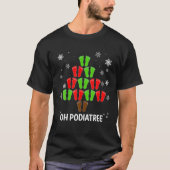 kerstboom Oh Podiatree Podiatrist Food T-shirt (Voorkant)