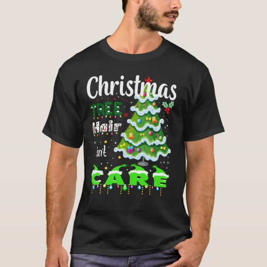 Kerstboomhaar, maakt niet uit t-shirt (Voorkant)