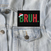 Kerstbroer Koel Meme Trendy Sarcasstische Kerstmis Button (Insitu)
