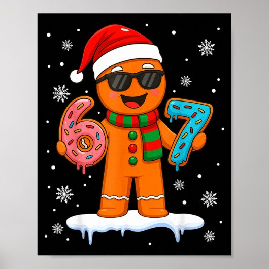 Kerstbrood Zes Zeven 67 Meme 6 7 Grappig Kerstmis Poster (Voorkant)