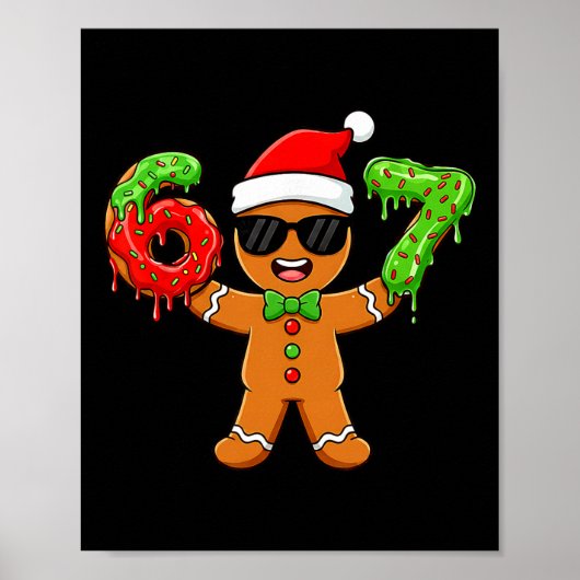 Kerstbrood Zes Zeven 67 Meme 6 7 Grappige Kerstmis Poster (Voorkant)