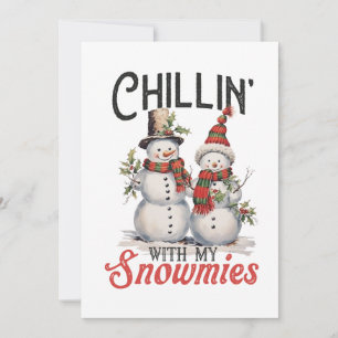 Kerstcadeau Chillen Met Mijn Sneeuwvriendjes Kaart