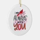 Kerstcadeau dat ik altijd bij je ben keramisch ornament (Rechts)