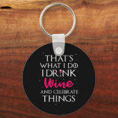 Kerstcadeau | Drink wijn en vier dingen Sleutelhanger (Voorkant)