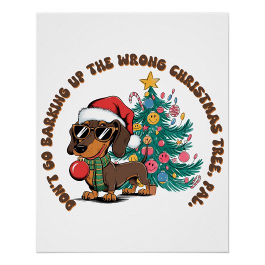 Kerstcadeau ga niet blaffen perfect poster (Voorkant)