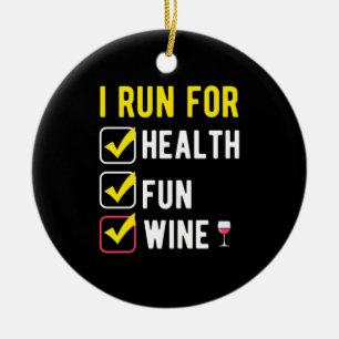 Kerstcadeau   Ik Ren Voor Gezondheid Plezier Wijn Keramisch Ornament