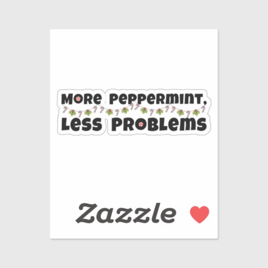 Kerstcadeau - "Meer pepermunt, minder problemen" Sticker (Vel)