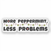 Kerstcadeau - "Meer pepermunt, minder problemen" Sticker (Voorkant)