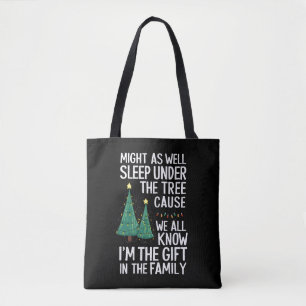 Kerstcadeau om net zo goed onder de boom te slapen tote bag
