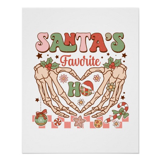 Kerstcadeau Santa's Favoriete Ho Perfect Poster (Voorkant)