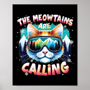 Kerstcadeaus voor ski-snowboarders The Meowtains z Poster