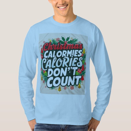 Kerstcalorieën Aantal niet T-shirt (Voorkant)