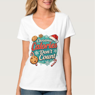Kerstcalorieën tellen niet Funny Santa Claus T-shirt