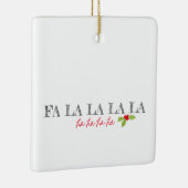 kerstcarol voor La La La La La Holly Festive Text  Keramisch Ornament (Rechts)