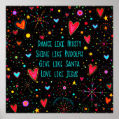 Kerstcitaat Dans Frosty Liefde Jezus Poster (Voorkant)