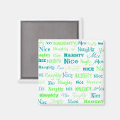 kerstcitaat Fun Naughty of Nice Magneet (Voorkant / Achterkant)