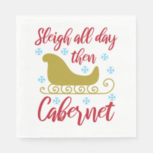 Kerstcitaat Typografie - Sleigh en Cabernet Servet