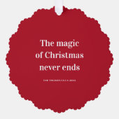 Kerstcitaatmagie eindigt nooit ornament kaart (Voorkant)