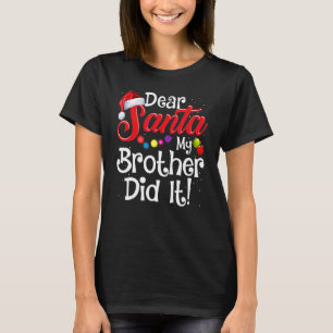 Kerstfamilie Beste kerstman Mijn broer heeft het C T-shirt