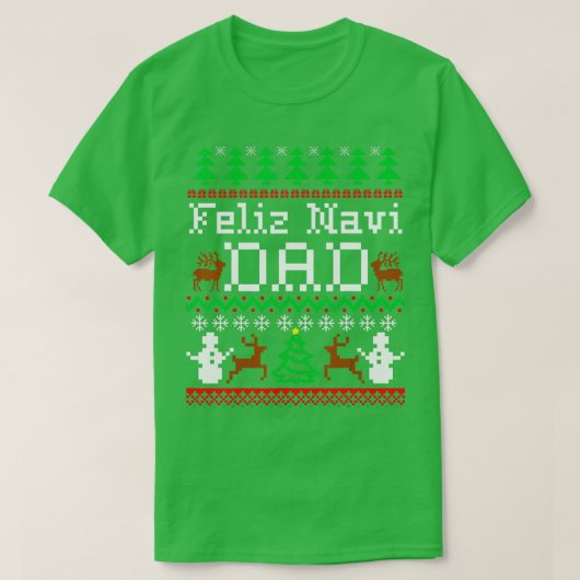 Kerstfeest Feliz Navi Pap Ugly Sweater T-shirt (Design voorkant)