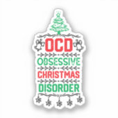 Kerstfeest Grappig cadeau voor familie - Ocd Obses Sticker (Voorkant)