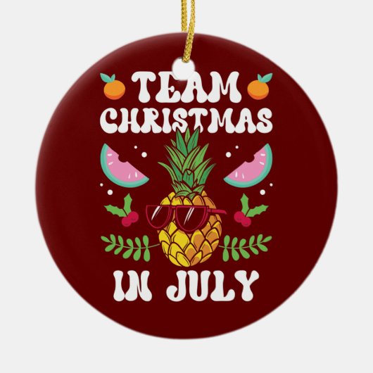 Kerstfeest in juli Santa Sarcastic Humor Keramisch Ornament (Voorkant)