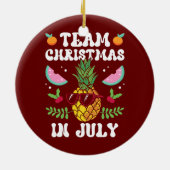 Kerstfeest in juli Santa Sarcastic Humor Keramisch Ornament (Achterkant)