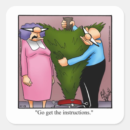 Kerstfeestdagen Humor Vierkante Sticker (Voorkant)