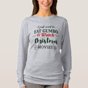 Kerstfilms en Gumbo Funny Cajun Louisiana T-shirt