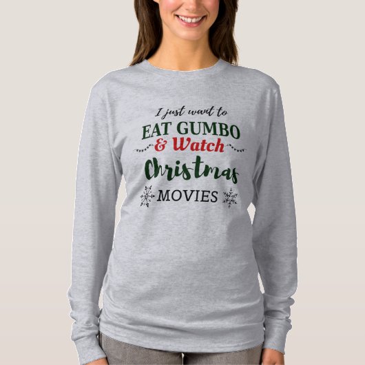 Kerstfilms en Gumbo Funny Cajun Louisiana T-shirt (Voorkant)