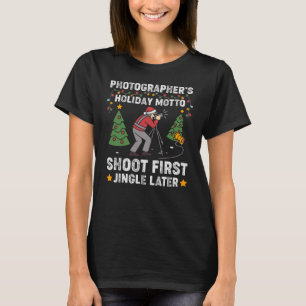 Kerstfotograaf - Holiday Motto Shoot First T-shirt