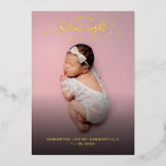 kerstgeboorte Baby Foto's Gold Folie Feestdagenkaart<br><div class="desc">Een kerstfoto van de baby,  een bekendmakingskaart die perfect is voor zowel baby's als meisjes. Voeg uw bericht van de douanetekst,  en foto's toe door de "Personalize"knoop te klikken</div>