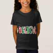 Kerstgeloof gelooft de kerstman met snoepriet Elf T-shirt (Voorkant)