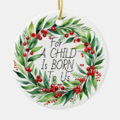 Kerstgroen ''Een kind 'Kerstkrans ' Keramisch Ornament (Voorkant)