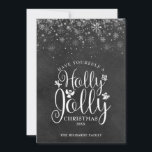 KerstHolly Jolly Elegant Script Chalkboard Feestdagenkaart<br><div class="desc">Met een elegant Holly Jolly-scriptontwerp kunt u zich personaliseren met uw bericht,  naam en jaar op een achtergrond van een krijtbord. Ontworpen door: Thisnotme©</div>